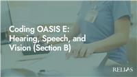 Coding OASIS E: Hearing, Speech, and Vision (Section B)