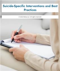 Suicide-Specific Interventions and Best Practices