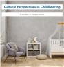 Cultural Perspectives in Childbearing