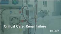 Critical Care: Renal Failure