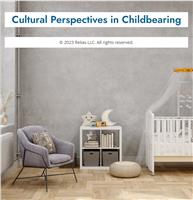 Cultural Perspectives in Childbearing