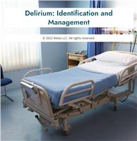 Delirium: Identification and Management