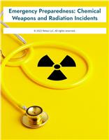 Emergency Preparedness: Chemical Weapons and Radiation Incidents