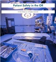 Patient Safety in the OR