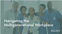 Navigating the Multigenerational Workplace