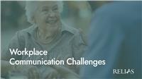 Workplace Communication Challenges