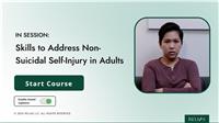 In Session: Skills to Address Non-Suicidal Self-Injury in Adults