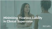 Minimizing Vicarious Liability in Clinical Supervision