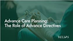 Advance Care Planning: The Role of Advance Directives