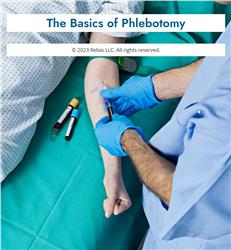 The Basics of Phlebotomy