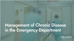 Management of Chronic Disease in the Emergency Department