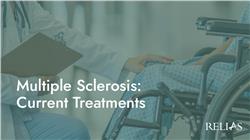 Multiple Sclerosis: Current Treatments