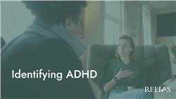 Identifying ADHD