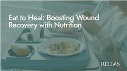 Eat to Heal: Boosting Wound Recovery with Nutrition