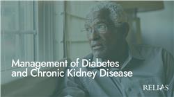 Management of Diabetes and Chronic Kidney Disease