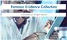 Forensic Evidence Collection