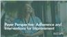 Payer Perspective: Adherence and Interventions for Improvement